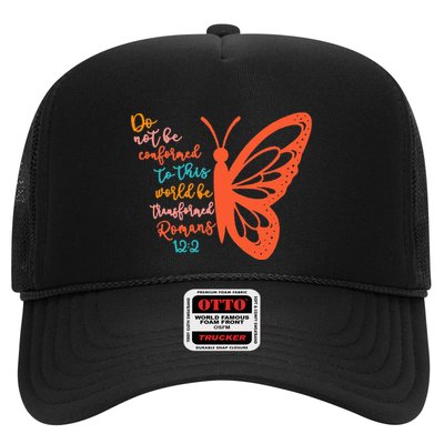Do Not Be Conformed To This World Be Transformed Romans 122 Trucker Hat