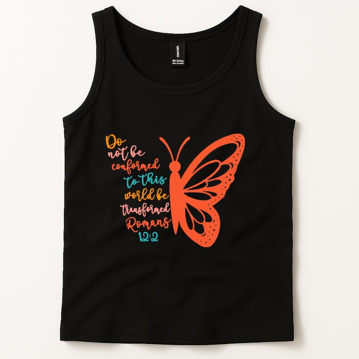 Do Not Be Conformed To This World Be Transformed Romans 122 Tank Top