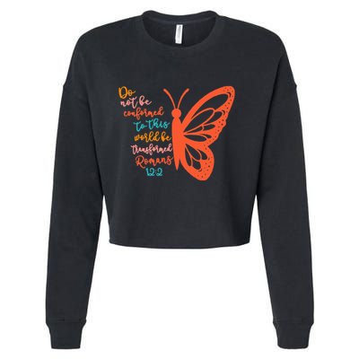 Do Not Be Conformed To This World Be Transformed Romans 122 Cropped Pullover Crew
