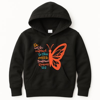 Do Not Be Conformed To This World Be Transformed Romans 122 Kids Hoodie
