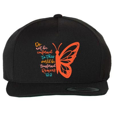 Do Not Be Conformed To This World Be Transformed Romans 122 Wool Snapback Cap