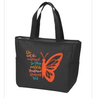 Do Not Be Conformed To This World Be Transformed Romans 122 Zip Tote Bag
