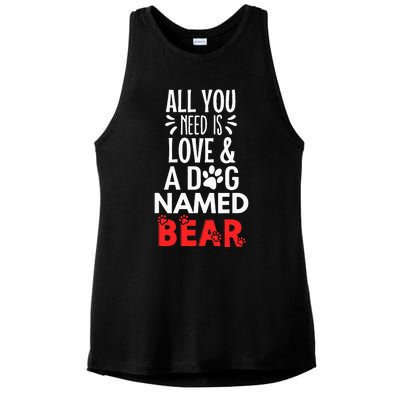 Dog Name Bear Design All You Need Is Love Ladies PosiCharge Tri-Blend Wicking Tank