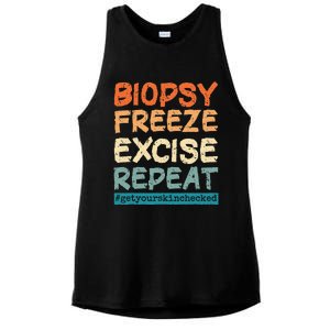 Dermatology Nurse Biopsy Freeze Excise Repeat Ladies PosiCharge Tri-Blend Wicking Tank