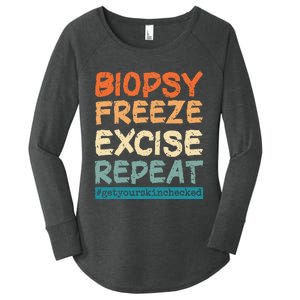 Dermatology Nurse Biopsy Freeze Excise Repeat Women's Perfect Tri Tunic Long Sleeve Shirt