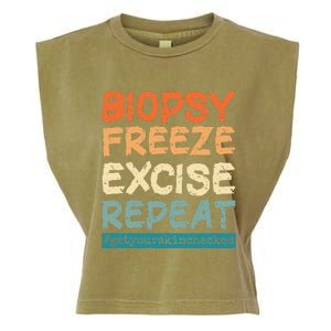 Dermatology Nurse Biopsy Freeze Excise Repeat Garment-Dyed Women's Muscle Tee