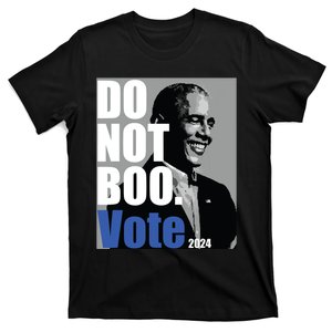 Do Not Boo Vote T-Shirt