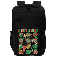 Dermatology Nurse Christmas 12 Days Of Derm Funny Impact Tech Backpack