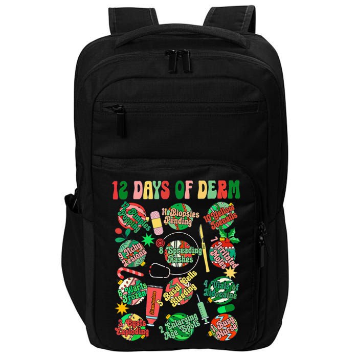 Dermatology Nurse Christmas 12 Days Of Derm Funny Impact Tech Backpack