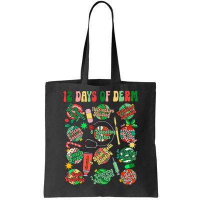 Dermatology Nurse Christmas 12 Days Of Derm Funny Tote Bag