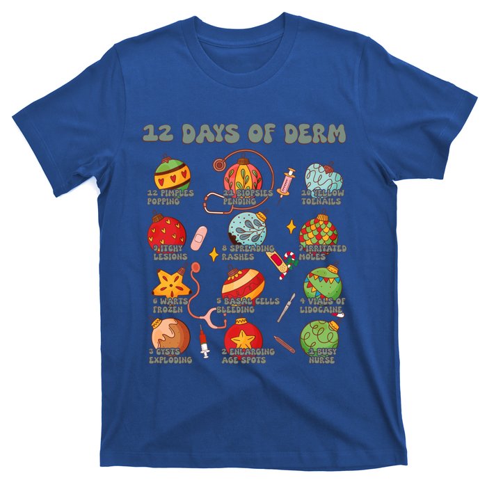 Dermatology Nurse Christmas 12 Days Of Derm Dermatologists Gift T-Shirt