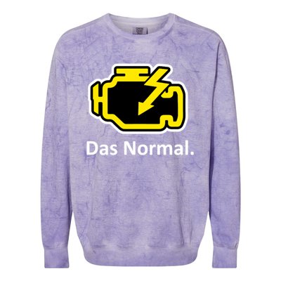 Das Normal Check Engine Light Great Gift Colorblast Crewneck Sweatshirt