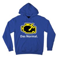 Das Normal Check Engine Light Great Gift Hoodie