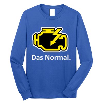 Das Normal Check Engine Light Great Gift Long Sleeve Shirt