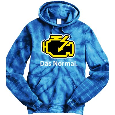 Das Normal Check Engine Light Great Gift Tie Dye Hoodie