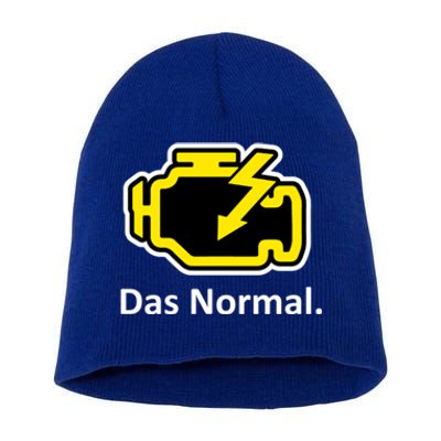 Das Normal Check Engine Light Great Gift Short Acrylic Beanie