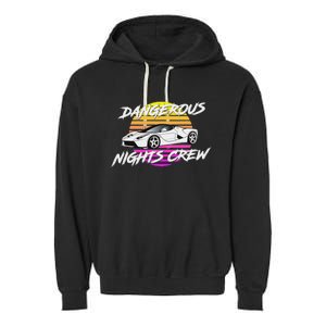 Dangerous Nights Crew Garment-Dyed Fleece Hoodie