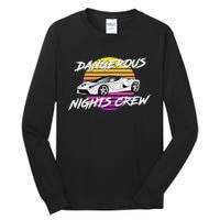 Dangerous Nights Crew Tall Long Sleeve T-Shirt