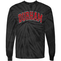 Durham North Carolina NC Varsity Style Red Text Tie-Dye Long Sleeve Shirt