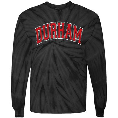 Durham North Carolina NC Varsity Style Red Text Tie-Dye Long Sleeve Shirt