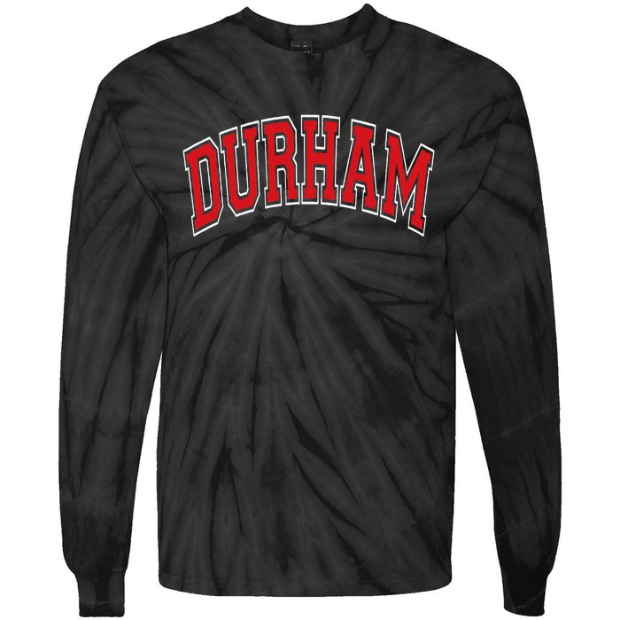 Durham North Carolina NC Varsity Style Red Text Tie-Dye Long Sleeve Shirt