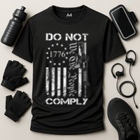 Do Not Comply Ar15 Usa Flag Pro Gun 2nd Amendment Performance Shirt