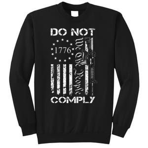 Do Not Comply Ar15 Usa Flag Pro Gun 2nd Amendment Sweatshirt