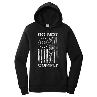 Do Not Comply Ar15 Usa Flag Pro Gun 2nd Amendment Women's Pullover Hoodie