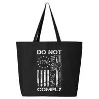 Do Not Comply Ar15 Usa Flag Pro Gun 2nd Amendment 25L Jumbo Tote
