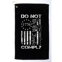 Do Not Comply Ar15 Usa Flag Pro Gun 2nd Amendment Golf Towel