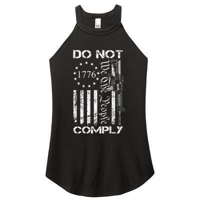 Do Not Comply Ar15 Usa Flag Pro Gun 2nd Amendment Women's Perfect Tri Rocker Tank