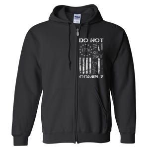 Do Not Comply Ar15 Usa Flag Pro Gun 2nd Amendment Full Zip Hoodie