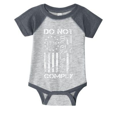 Do Not Comply Ar15 Usa Flag Pro Gun 2nd Amendment Infant Baby Jersey Bodysuit
