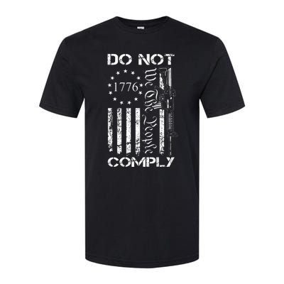 Do Not Comply Ar15 Usa Flag Pro Gun 2nd Amendment Softstyle® CVC T-Shirt