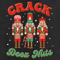Deez Nuts Christmas Xmas Crack Nutcracker Nut Cracker Cool Comfort Performance Bucket Hat