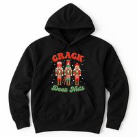 Deez Nuts Christmas Xmas Crack Nutcracker Nut Cracker Hoodie