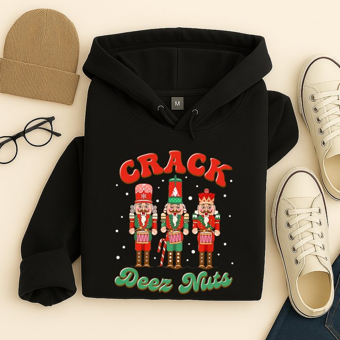 Deez Nuts Christmas Xmas Crack Nutcracker Nut Cracker Hoodie