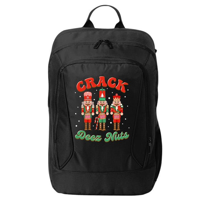 Deez Nuts Christmas Xmas Crack Nutcracker Nut Cracker City Backpack