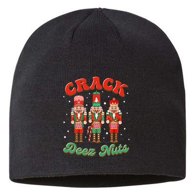 Deez Nuts Christmas Xmas Crack Nutcracker Nut Cracker Sustainable Beanie