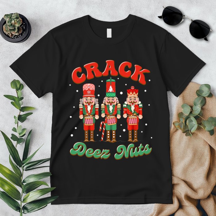 Deez Nuts Christmas Xmas Crack Nutcracker Nut Cracker Premium T-Shirt