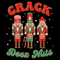 Deez Nuts Christmas Xmas Crack Nutcracker Nut Cracker Baby Bodysuit