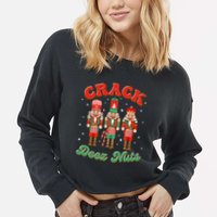 Deez Nuts Christmas Xmas Crack Nutcracker Nut Cracker Cropped Pullover Crew