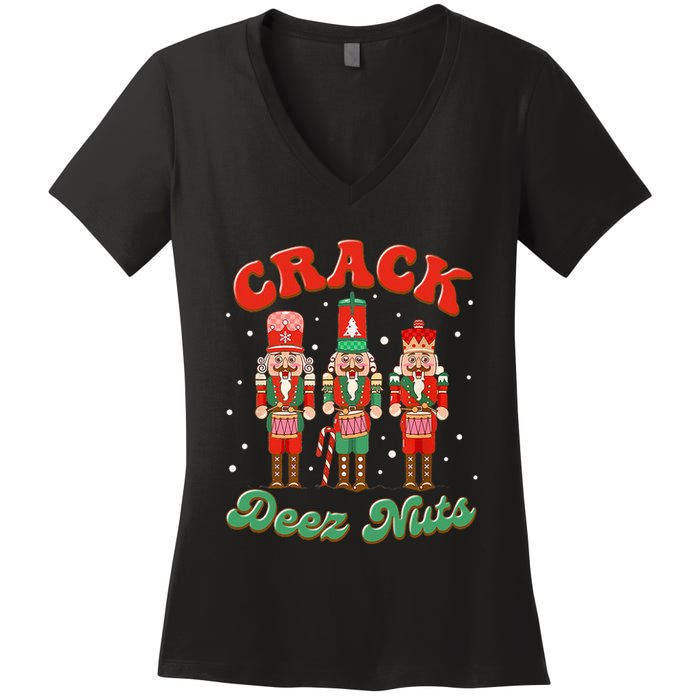 Deez Nuts Christmas Xmas Crack Nutcracker Nut Cracker Women's V-Neck T-Shirt