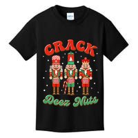 Deez Nuts Christmas Xmas Crack Nutcracker Nut Cracker Kids T-Shirt