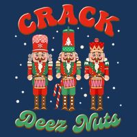 Deez Nuts Christmas Xmas Crack Nutcracker Nut Cracker Infant Baby Jersey Bodysuit