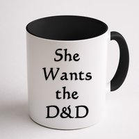 DnD Funny She Wants The D&D Mug