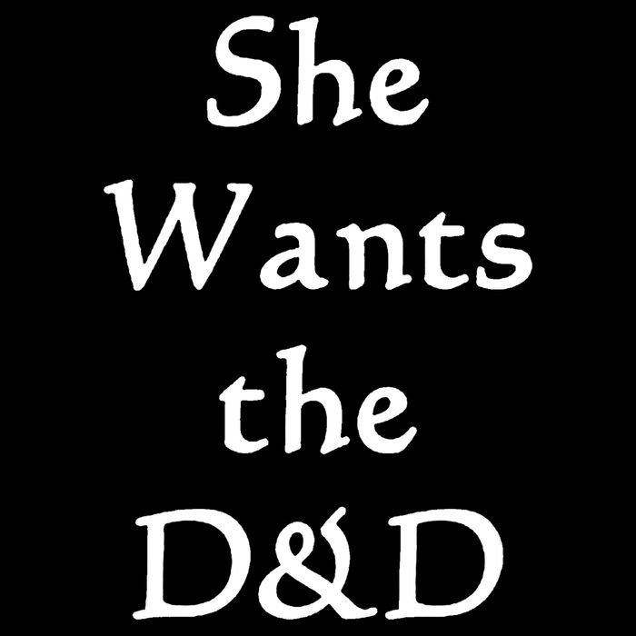 DnD Funny She Wants The D&D Drawstring Bag
