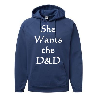 DnD Funny She Wants The D&D Performance Fleece Hoodie