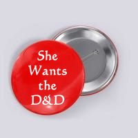 DnD Funny She Wants The D&D Button