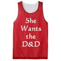 DnD Funny She Wants The D&D Mesh Reversible Basketball Jersey Tank